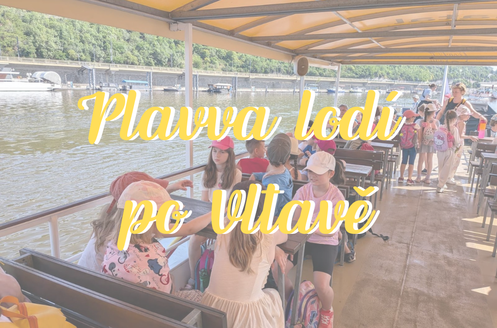 🚢 Konec školního roku na vlnách Vltavy! 🚢
