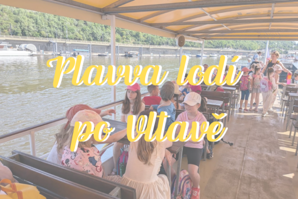 🚢 Konec školního roku na vlnách Vltavy! 🚢