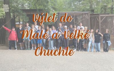 Výlet do Malé a Velké Chuchle